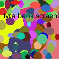 tyra bank screensaver